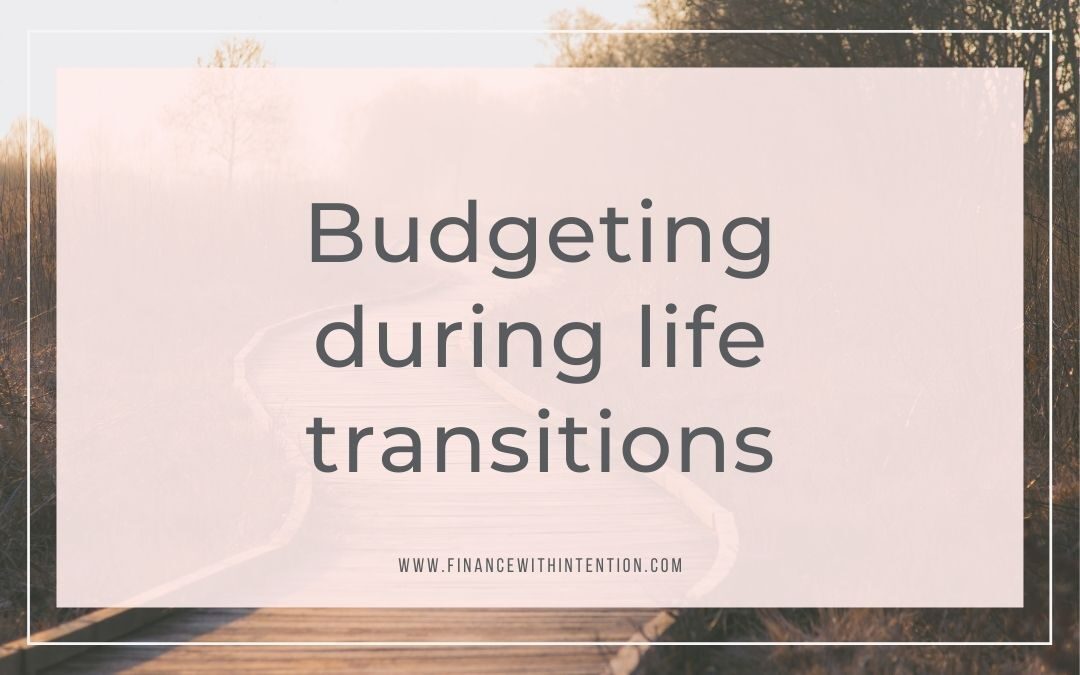 FWI - Budgeting during life transitions